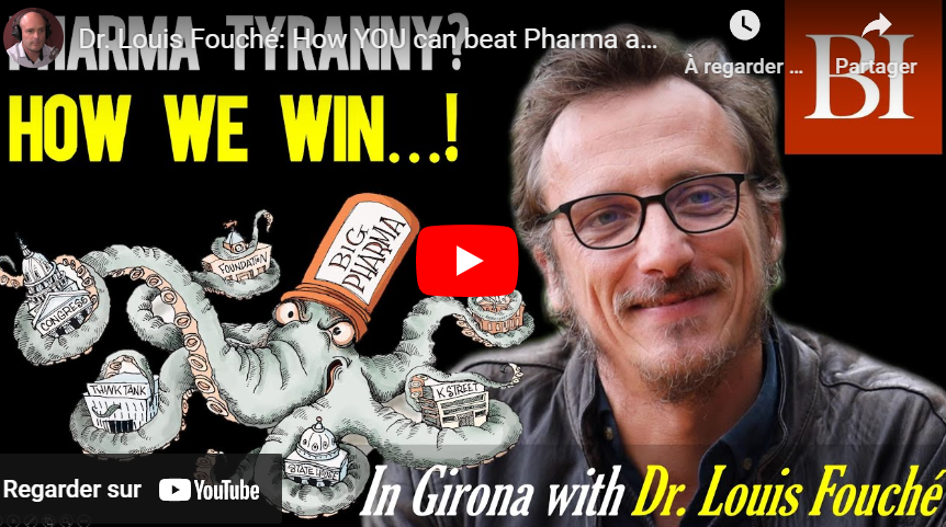Dr. Louis Fouché: How YOU can beat Pharma and Corporate Totalitarianism